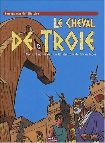 Livrenpoche : Le cheval de Troie - Agnès Aziza - Livre