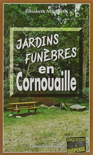 Livrenpoche : Jardins funèbres en Cornouailles - Élisabeth Mignon - Livre