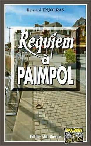 Livrenpoche : Requiem a Paimpol - Bernard Enjolras - Livre