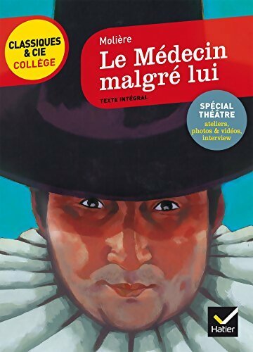 Livrenpoche : Le médecin malgré lui - Molière - Livre