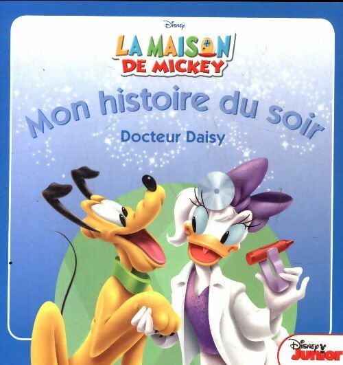 Livrenpoche : Mon histoire du soir docteur Daisy - Disney - Livre