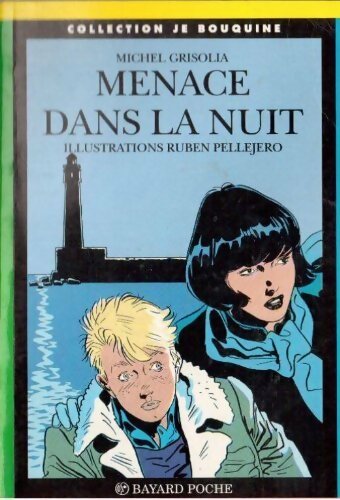 Livrenpoche : Menace dans la nuit - Michel Grisolia - Livre
