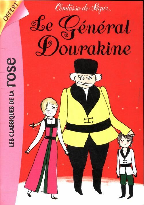Livrenpoche : Le général Dourakine - Comtesse De Ségur - Livre
