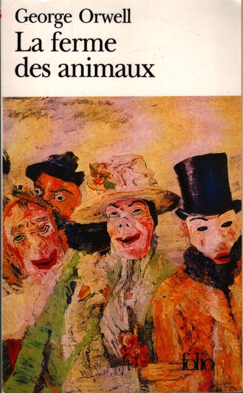 La ferme des animaux - George Orwell - Livre