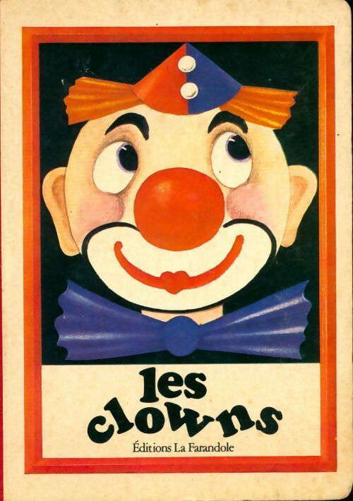 Livrenpoche : Les clowns - Erika Baarmann - Livre