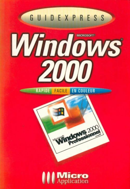 Livrenpoche : Windows 2000 : Microsoft - Tobias Weltner - Livre