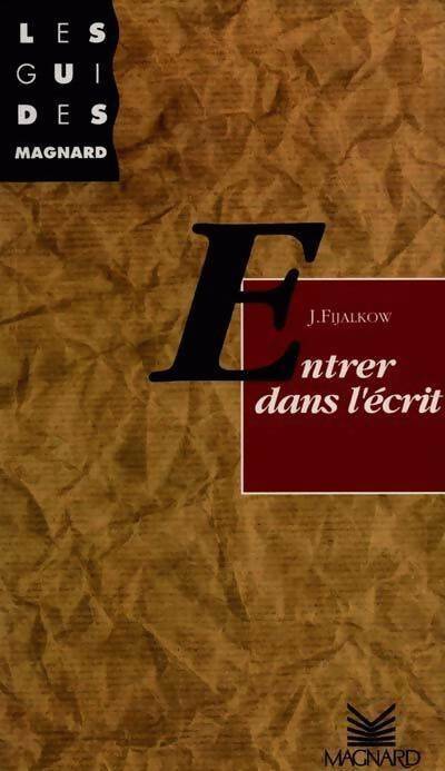 Livrenpoche : Entrer dans l'écrit - Jacques Fijalkow - Livre