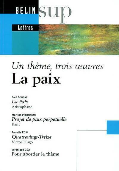 Livrenpoche : La paix - Paul Demont - Livre