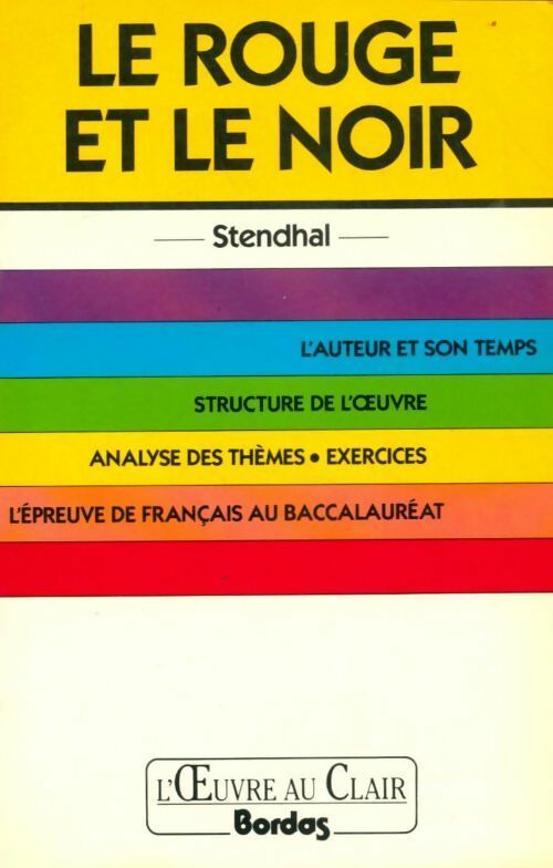 Livrenpoche : Le rouge et le noir de Stendhal - Elisabeth Vincent, Laurence Perfézou - Livre