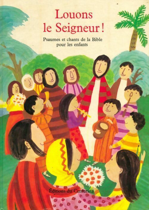 Livrenpoche : Louons le seigneur ! - Collectif - Livre