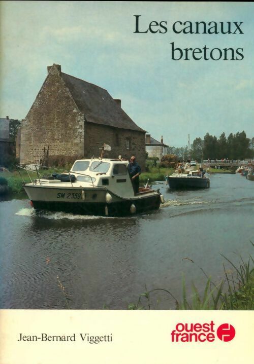 Livrenpoche : Les canaux bretons - Jean-Bernard Vighetti - Livre