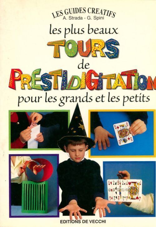 Les plus beaux Tours de prestidigitation - A. Strada - Livre