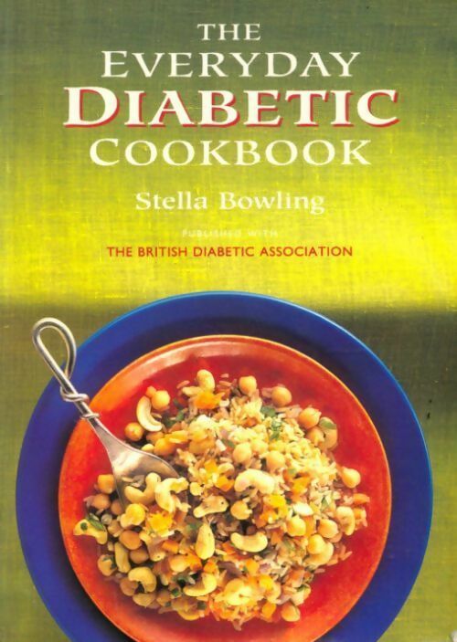 The everyday diabetic cookbook - Stella Bowling -  Baker Street GF - Livre