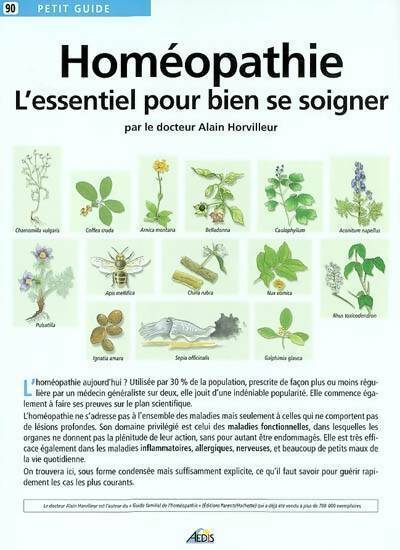 Livrenpoche : Homéopathie. L'essentiel pour bien se soigner - Dr Alain Horvilleur - Livre