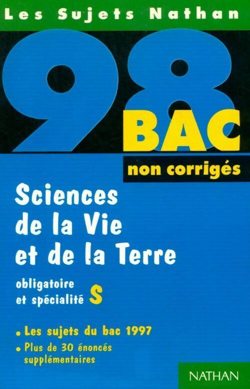 Livrenpoche : Sciences de la vie et de la terre Terminale S non corrigés 1997 - Collectif - Livre