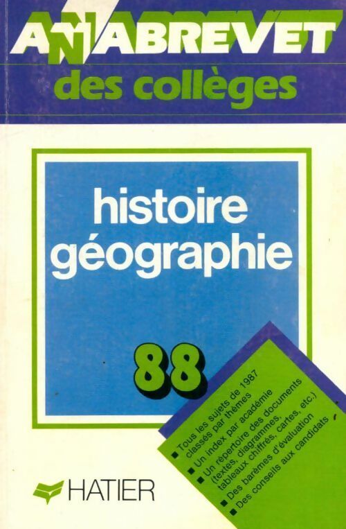 Histoire géographie brevet 1988 - Collectif -  Annabrevet - Livre