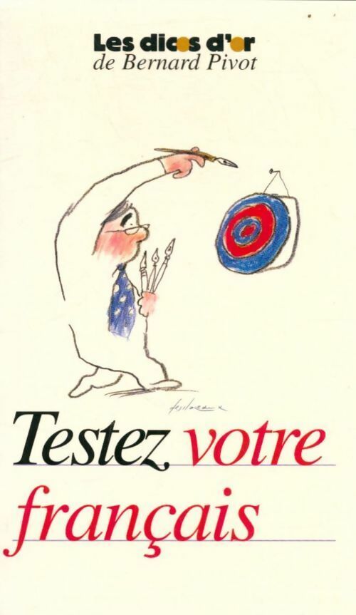 Livrenpoche : Testez votre français - Collectif - Livre