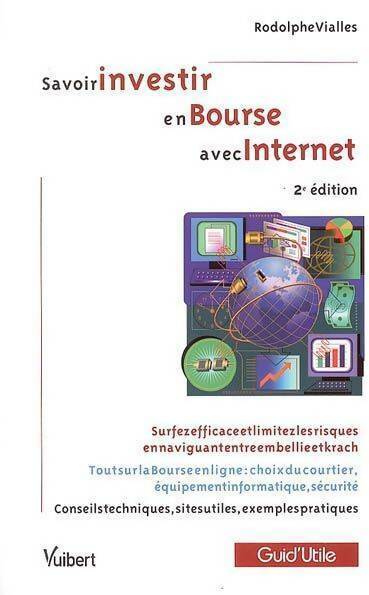 Livrenpoche : Savoir investir en bourse avec internet - Rodolphe Vialles - Livre