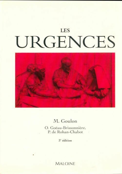 Livrenpoche : Les urgences - Olivier Goeau-Brissonnière - Livre