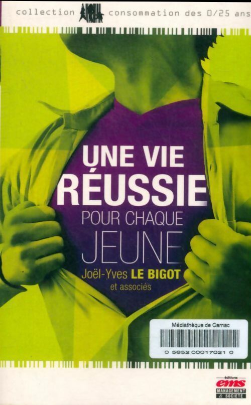 Livrenpoche : Une vie réussie pour chaque jeune - Joël-Yves Le Bigot - Livre