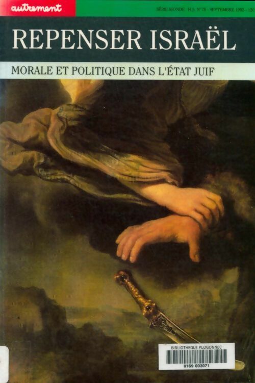 Livrenpoche : Repenser Israël. Morale et politique dans l'état juif - Collectif - Livre