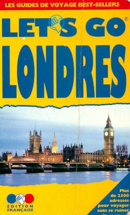 Livrenpoche : Let's go Londres : Guide pratique de voyage - Collectif - Livre