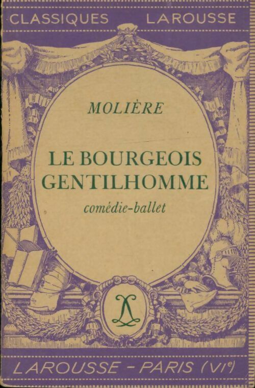 Livrenpoche : Le bourgeois gentilhomme - Molière, Y. Bomati - Livre
