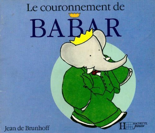 Livrenpoche : Le couronnement de Babar - Jean De Brunhoff - Livre