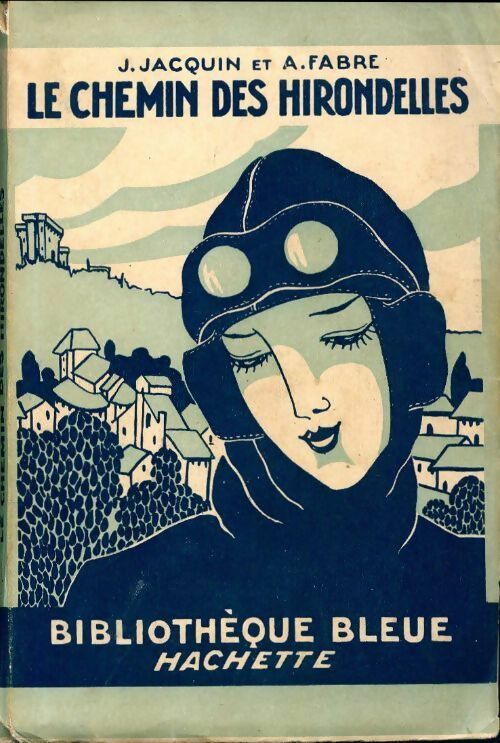 Livrenpoche : Le chemin des hirondelles - J. Jacquin - Livre
