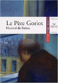 Livrenpoche : Le père Goriot - Honoré De Balzac - Livre