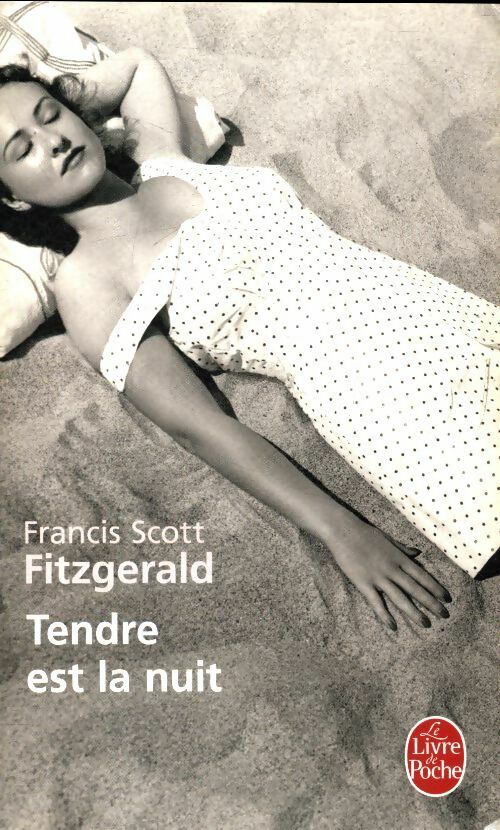Livrenpoche : Tendre est la nuit - Francis Scott Fitzgerald - Livre