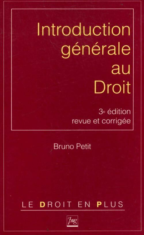Livrenpoche : Introduction générale au droit - Bruno Petit - Livre