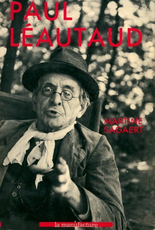 Livrenpoche : Paul Léautaud - Martine Sagaert - Livre