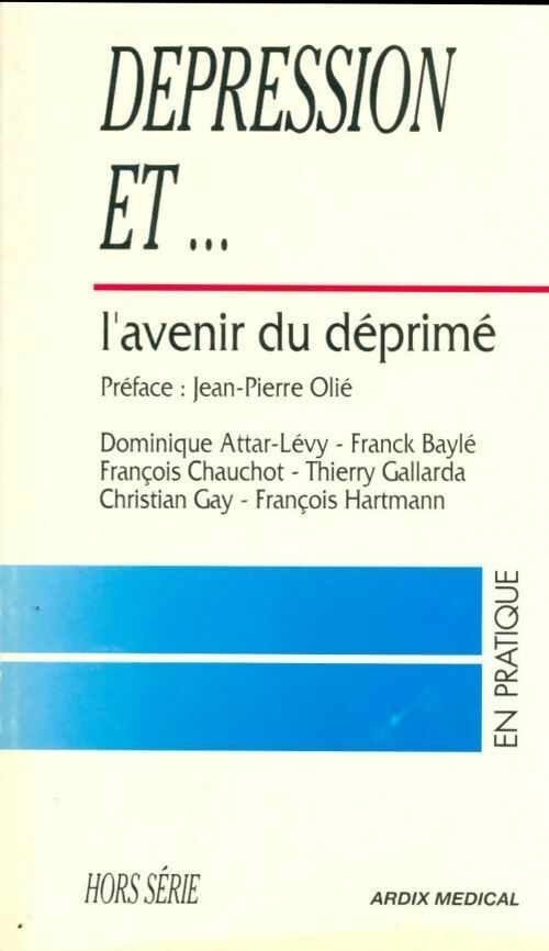Livrenpoche : Dépression et l'avenir du déprimé - Collectif - Livre