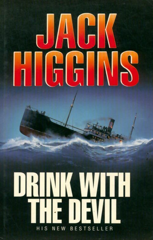 Livrenpoche : Drink with the devil - Jack Higgins - Livre