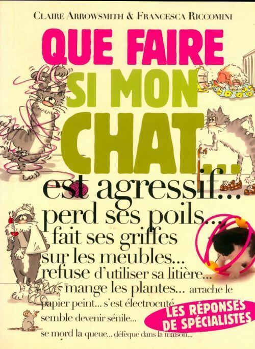 Livrenpoche : Que faire si mon chat... - Francesca Riccomini - Livre