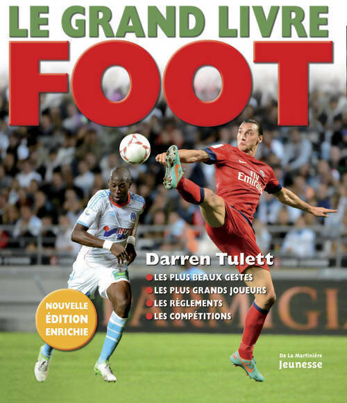 Livrenpoche : Le grand livre foot - Darren Tulett - Livre