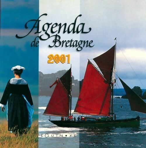 Agenda de Bretagne 2001 - Collectif -  Equinoxe GF - Livre