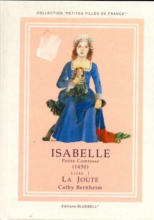 Livrenpoche : Isabelle petite comtesse livre I : La joute - Cathy Bernheim - Livre
