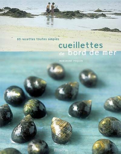 Livrenpoche : Cueillettes de bord de mer. 85 recettes toutes simples - Marianne Paquin - Livre
