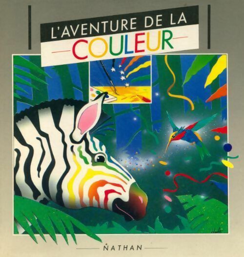Livrenpoche : L'aventure de la couleur - Pierre Crépon - Livre