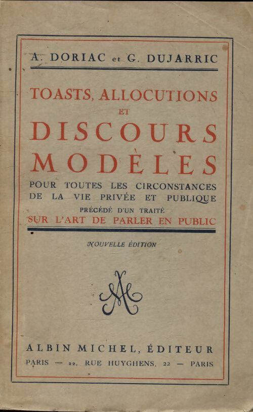 Livrenpoche : Toasts, allocutions et discours modèles pour toutes les circonstances de la vie privée et publique - G Dujarric - Livre