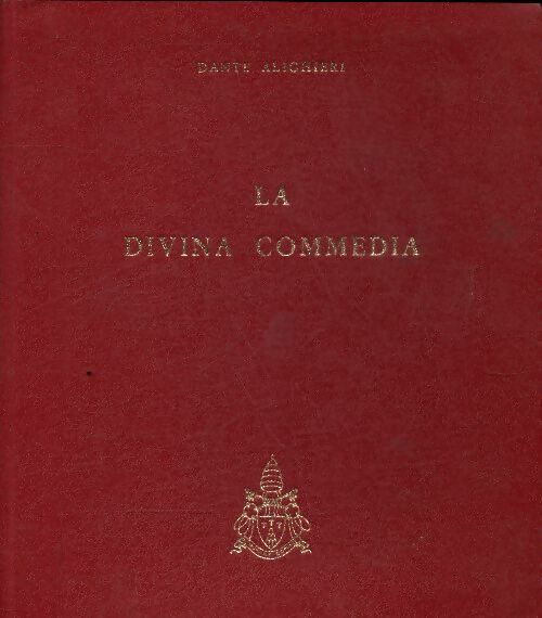 La divina commedia - Dante -  Citta del Vaticano GF - Livre