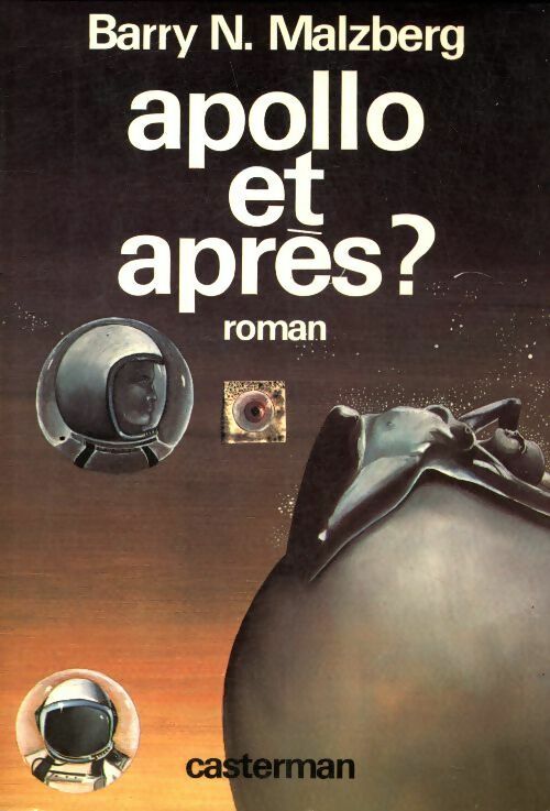 Livrenpoche : Apollo et après ? - Barry Norman Malzberg - Livre
