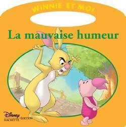 Livrenpoche : La mauvaise humeur - Walt Disney - Livre
