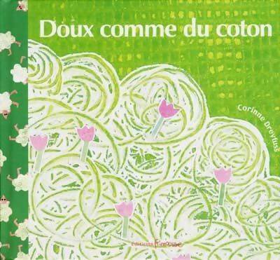 Livrenpoche : Doux comme du coton - Corinne Dreyfuss - Livre