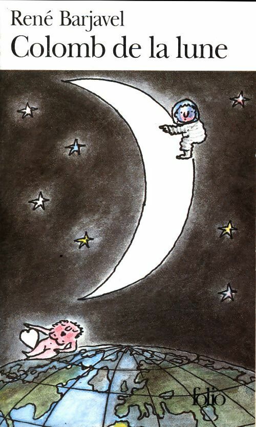 Livrenpoche : Colomb de la lune - René Barjavel - Livre