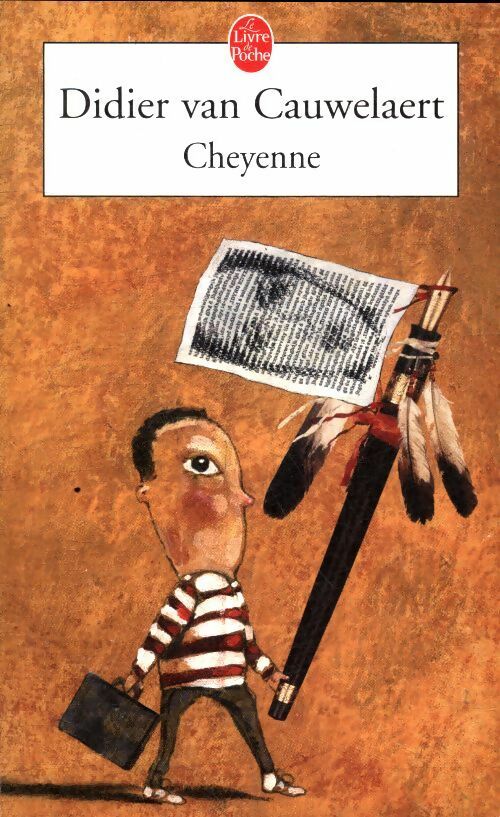 Livrenpoche : Cheyenne - Didier Van Cauwelaert - Livre