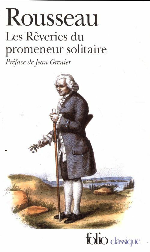 Livrenpoche : Les rêveries du promeneur solitaire - Jean-Jacques Rousseau - Livre