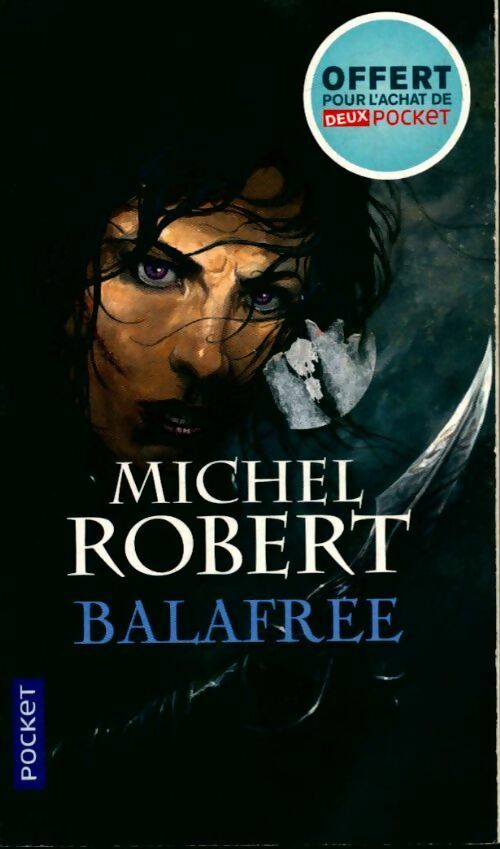 Livrenpoche : Balafrée - Michel Robert - Livre